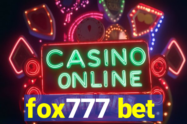 fox777 bet